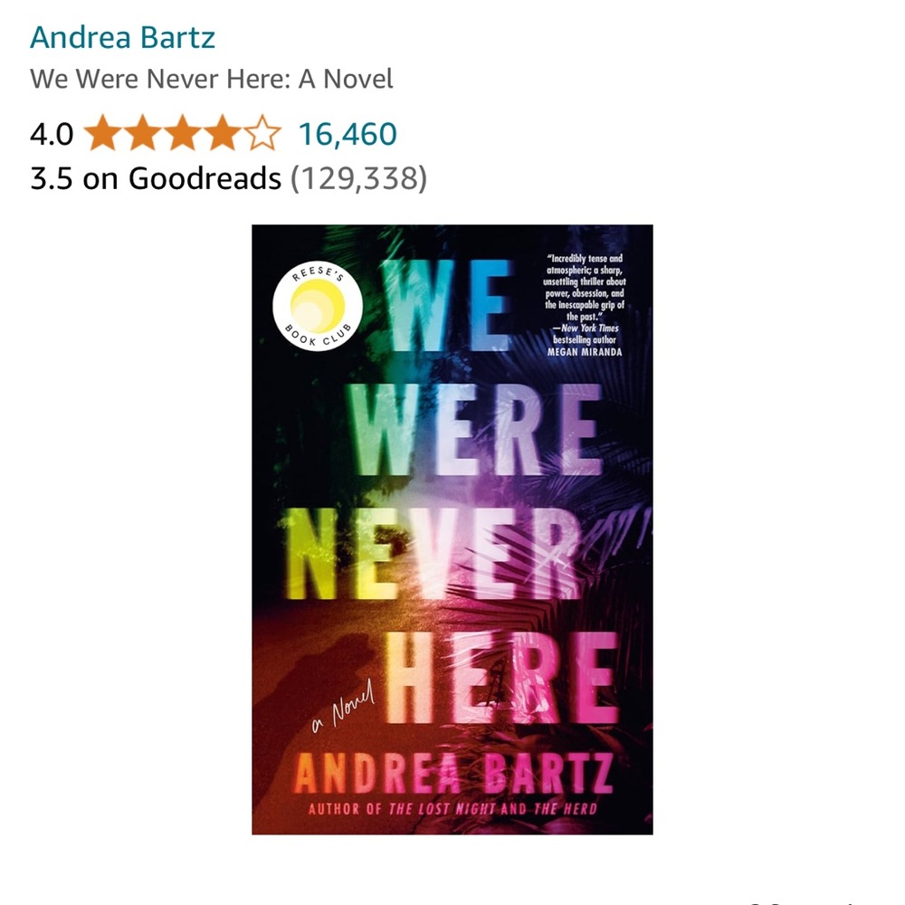 “We Were Never Here” - Novel by Andrea Bartz
